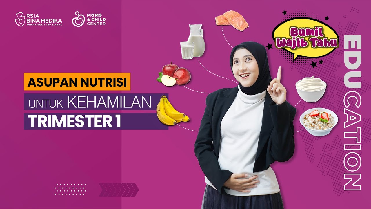 MAKANAN YANG WAJIB DIKONSUMSI IBU HAMIL TRIMESTER 1
