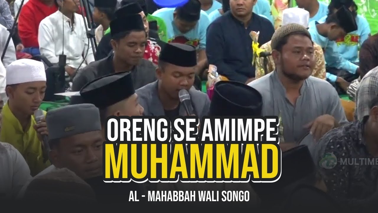 ORENG SE AMIMPE MUHAMMAD - AL MAHABBAH TERBARU 2025 | MAULID PP DARUL FALAH 2025
