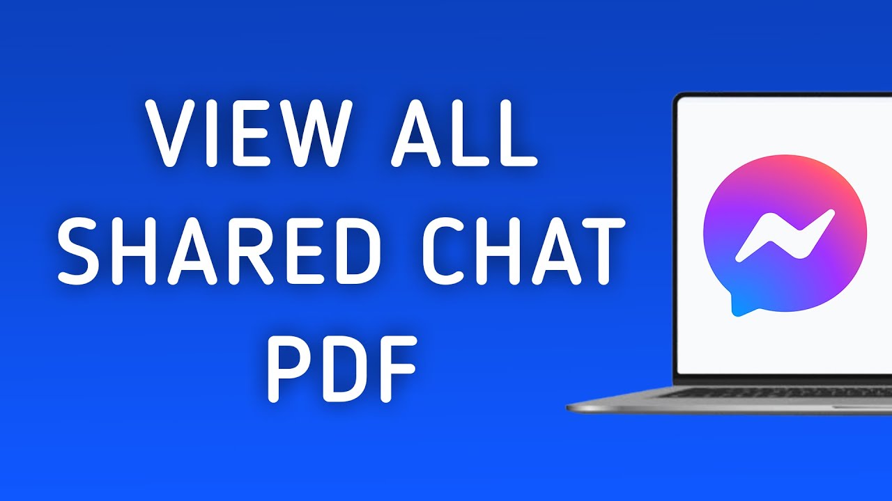 How To View All Shared PDF On Messenger App Chat On PC (New Update)