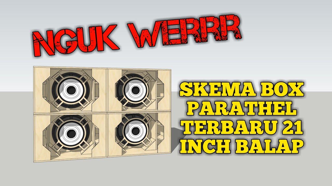 SKEMA BOX PATAHEL 21 INCH BALAP COCOK UNTUK KARNAVAL