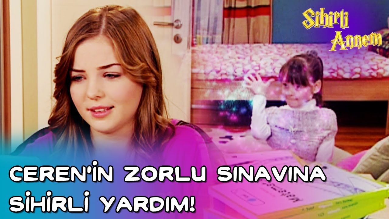 Sihirli Annem - Ceren'in Zorlu Sınavına Sihirli Yardımı!
