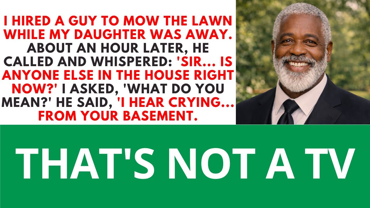 “I Hear Crying… From Your Basement.” The Lawn Guy Called While My Daughter Was Away