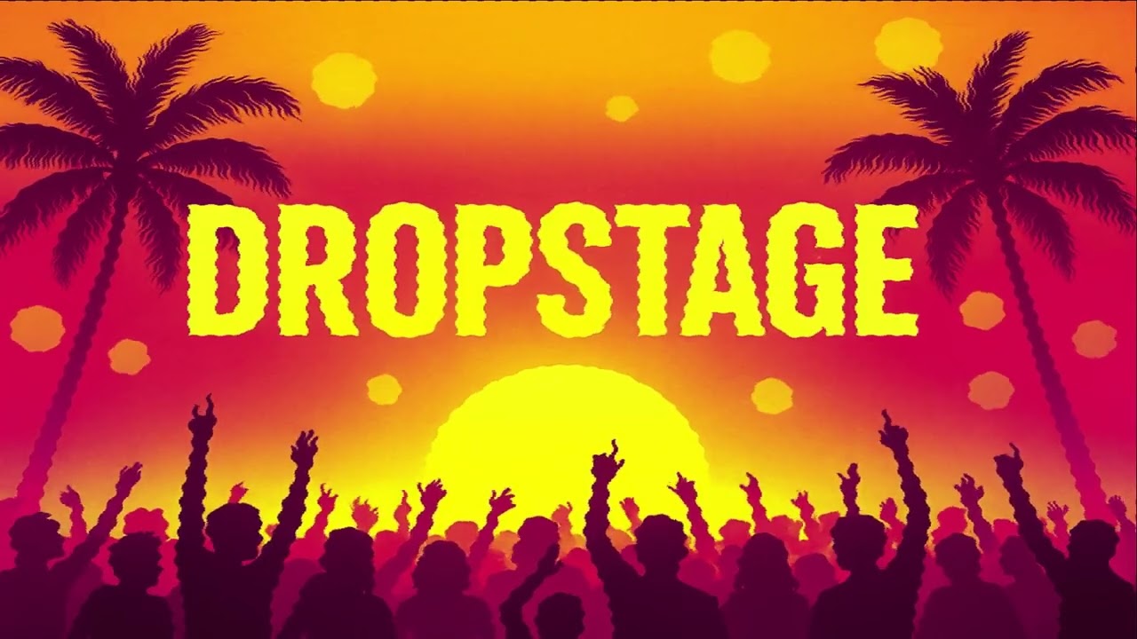 DROPSIK - DROPSTAGE #005 + TRACKLISTA