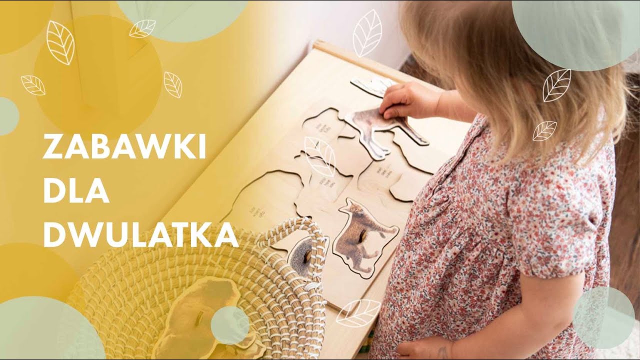 Zabawki  i aktywności dla 2 latka czyli cykl 