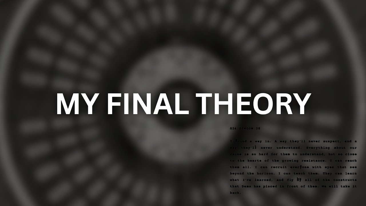 My Final Theory