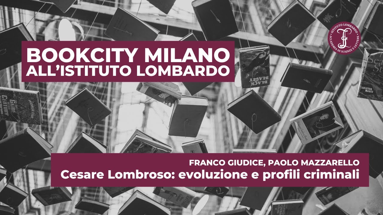 Cesare Lombroso: evoluzione e profili criminali | Istituto Lombardo