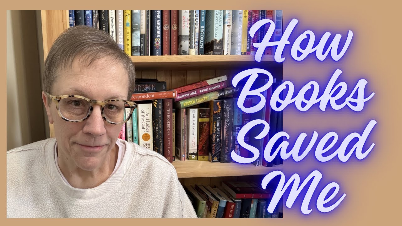 How Books Saved Me