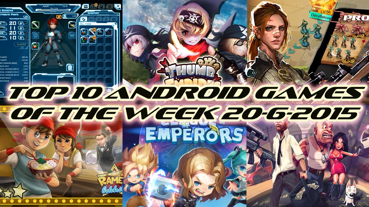 TOP 10 BEST NEW ANDROID GAMES OF THE WEEK 2015 #25