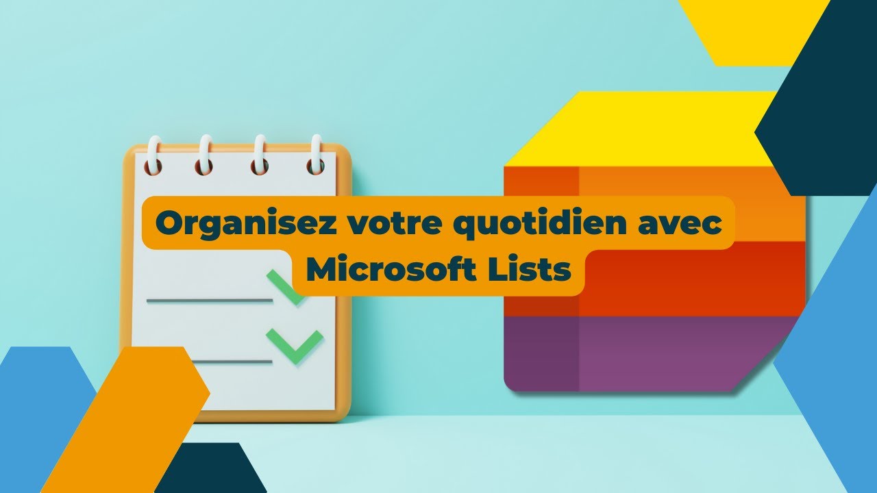 Webinaire | Organisez votre quotidien avec Microsoft Lists