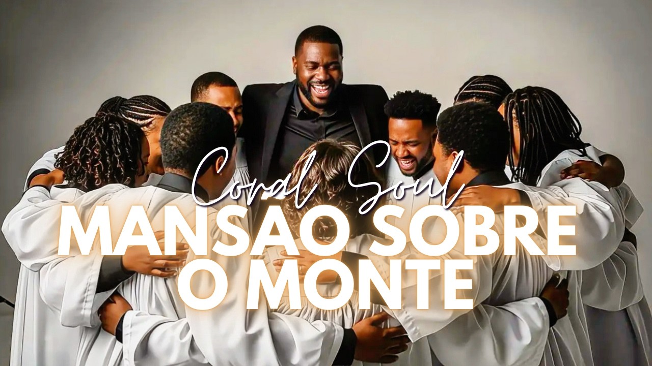 Mansão Sobre o Monte | Gospel Groove com Coral Soul | Versão 2026