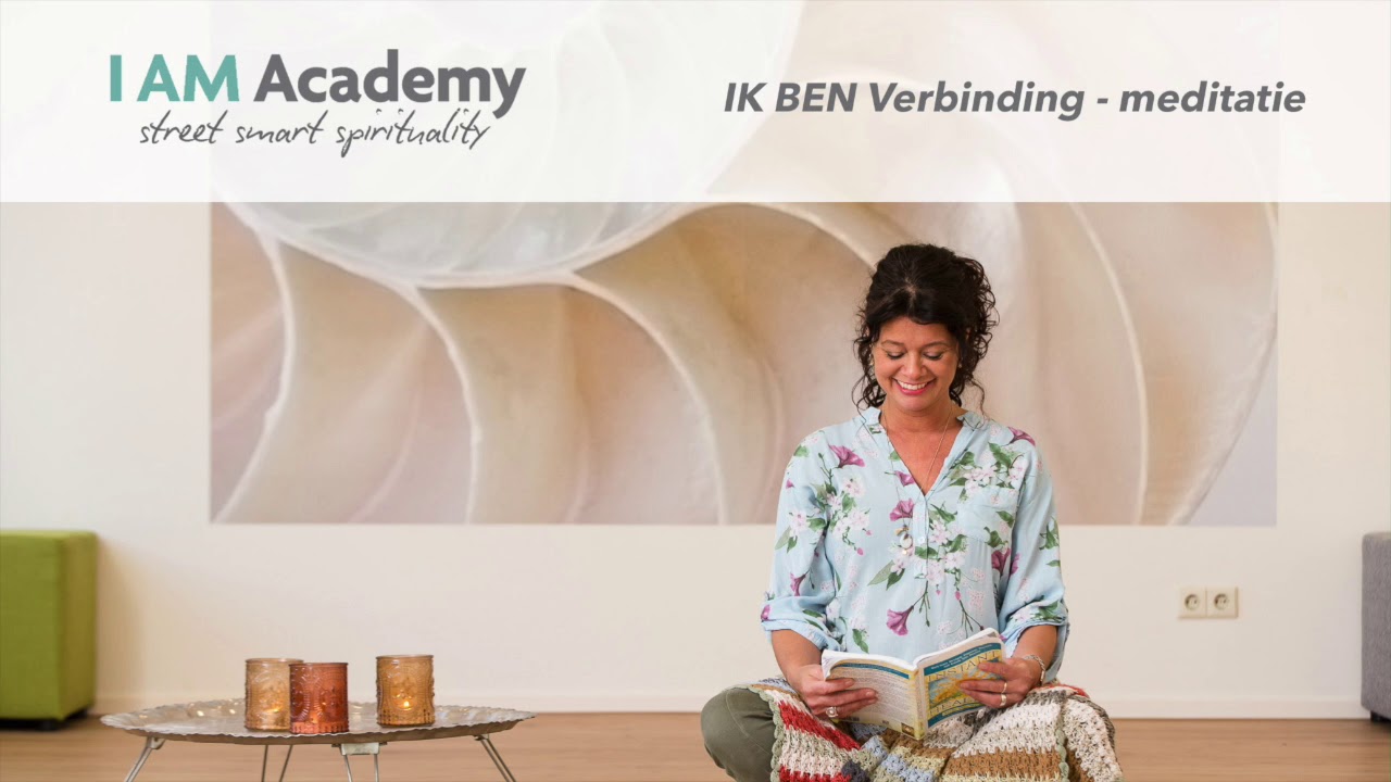 I AM Academy - IK BEN Verbinding