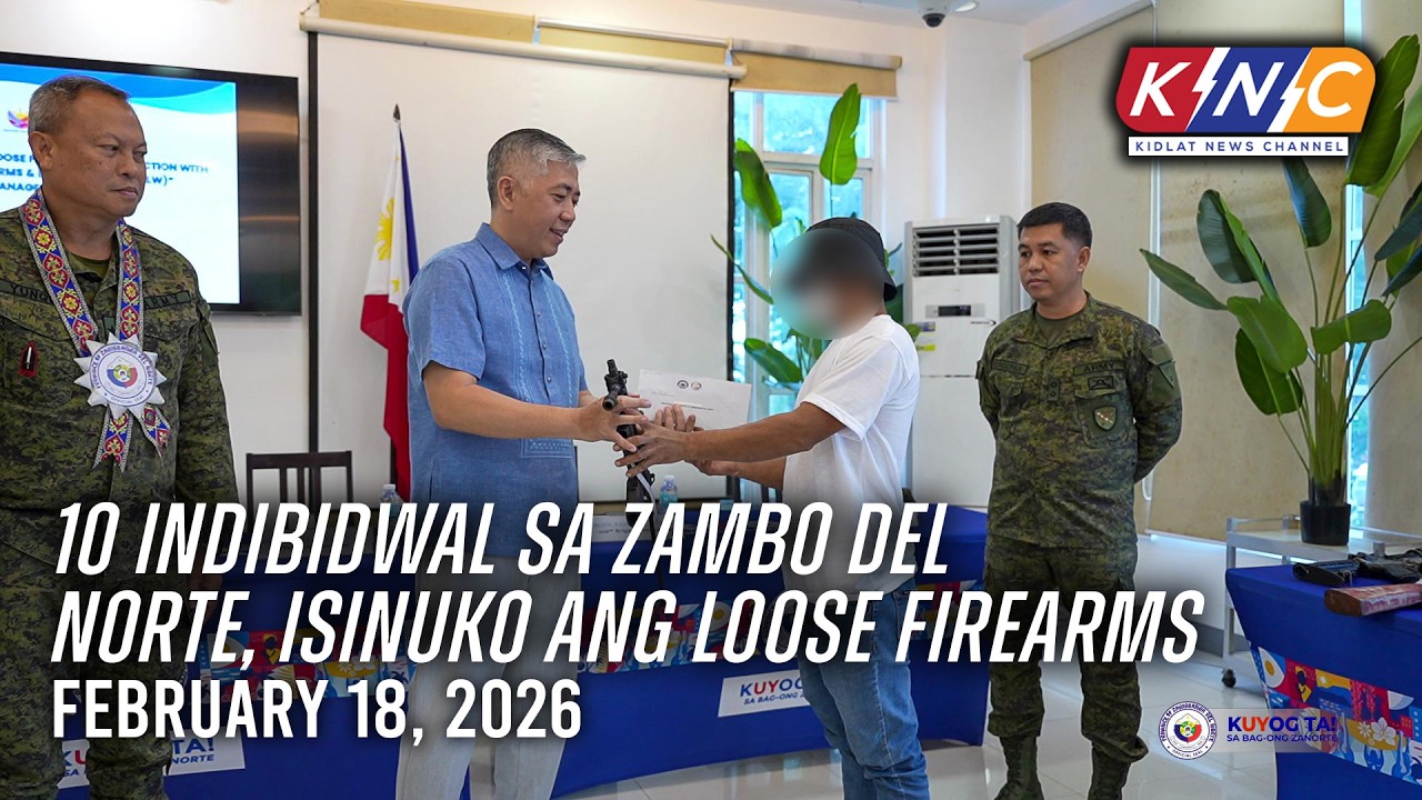 10 indibidwal sa Zambo Del Norte, isinuko ang loose firearms | Kidlat News Channel (Feb 18 2026 2PM)