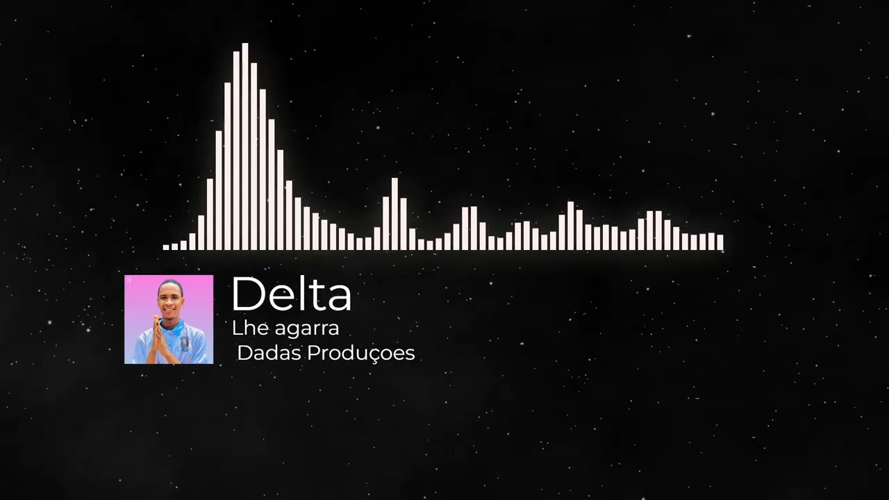 Delta    Lhe Agarra