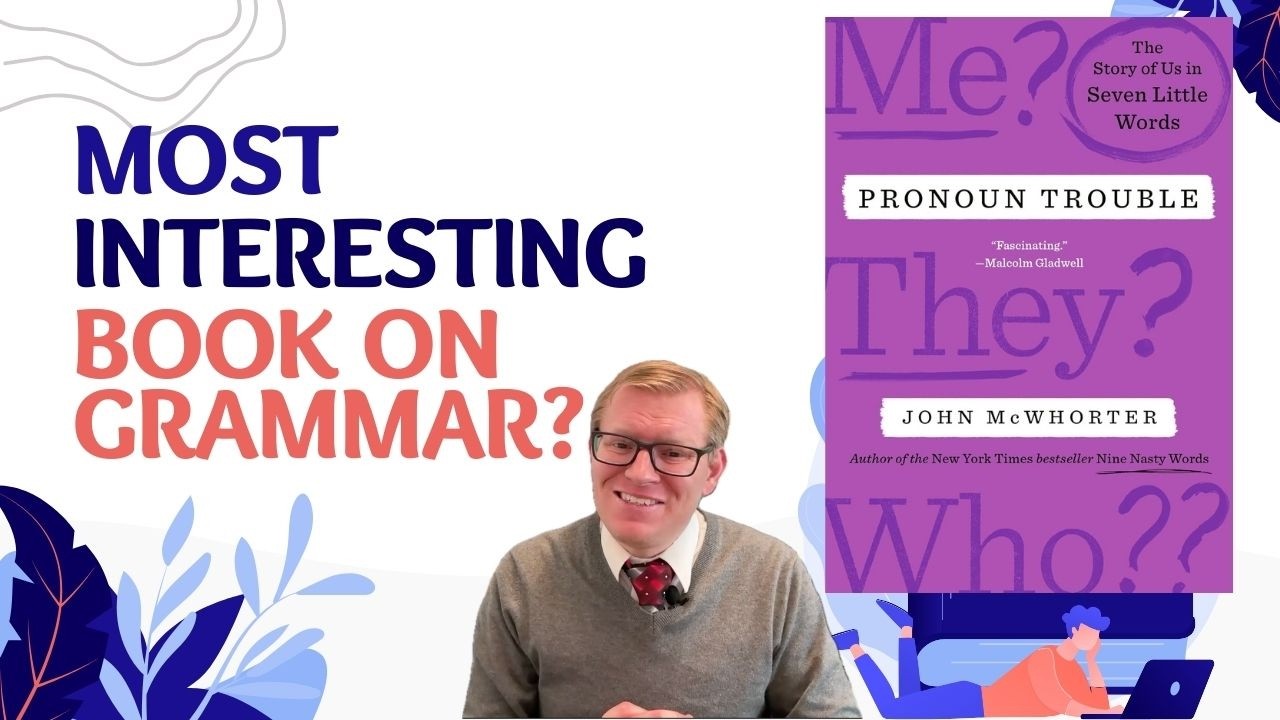 Pronoun Trouble by John McWhorter 📘 | Why Pronouns Cause So Many Arguments
