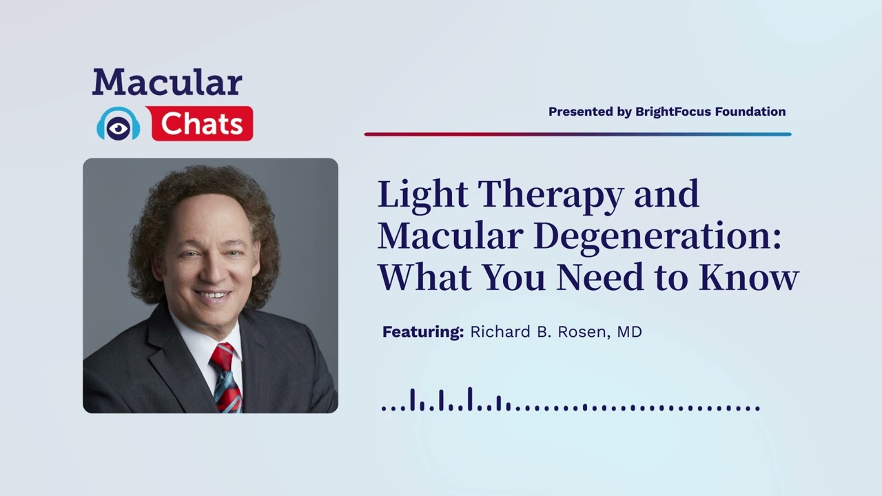 Light Therapy and Macular Degeneration: What You Need to Know