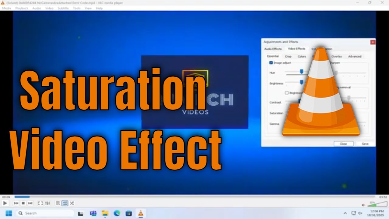 How To Change Saturation Video Effect on VLC Media Player [Guide]
