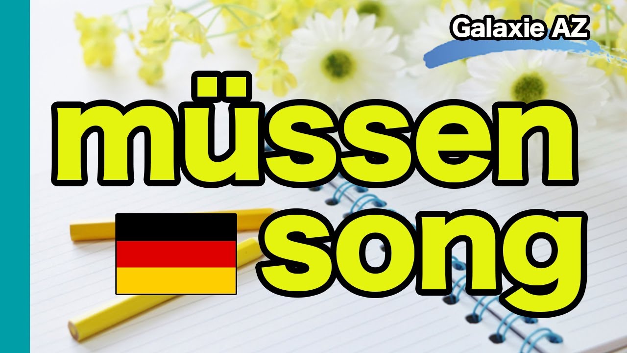 【German Lessons】m&uuml;ssen SONG:  &bdquo;m&uuml;ssen&ldquo; conjugation Song!(Irregular Verbs)