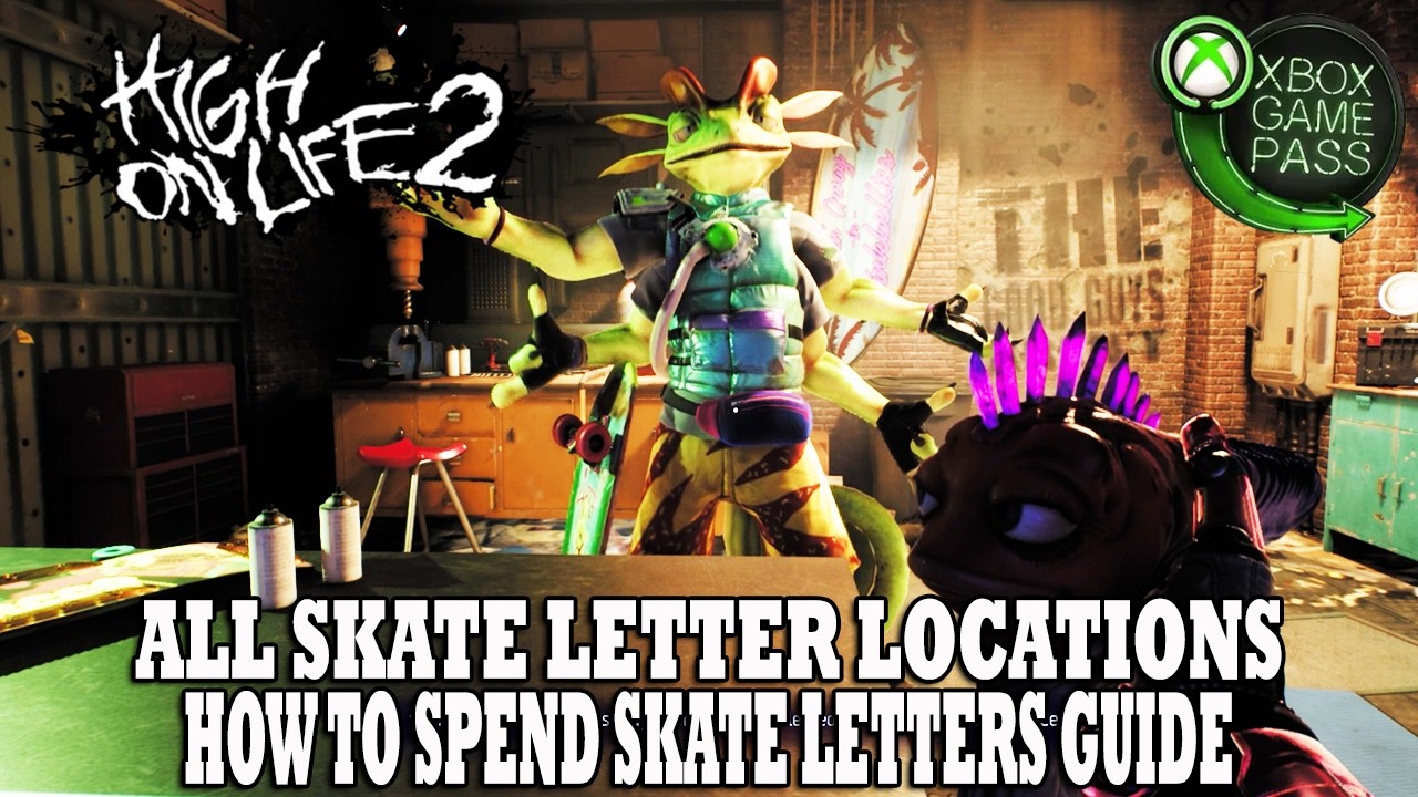 High on Life 2 Guide | ALL Skate Letters Locations & How To Spend Skate Letters Guide