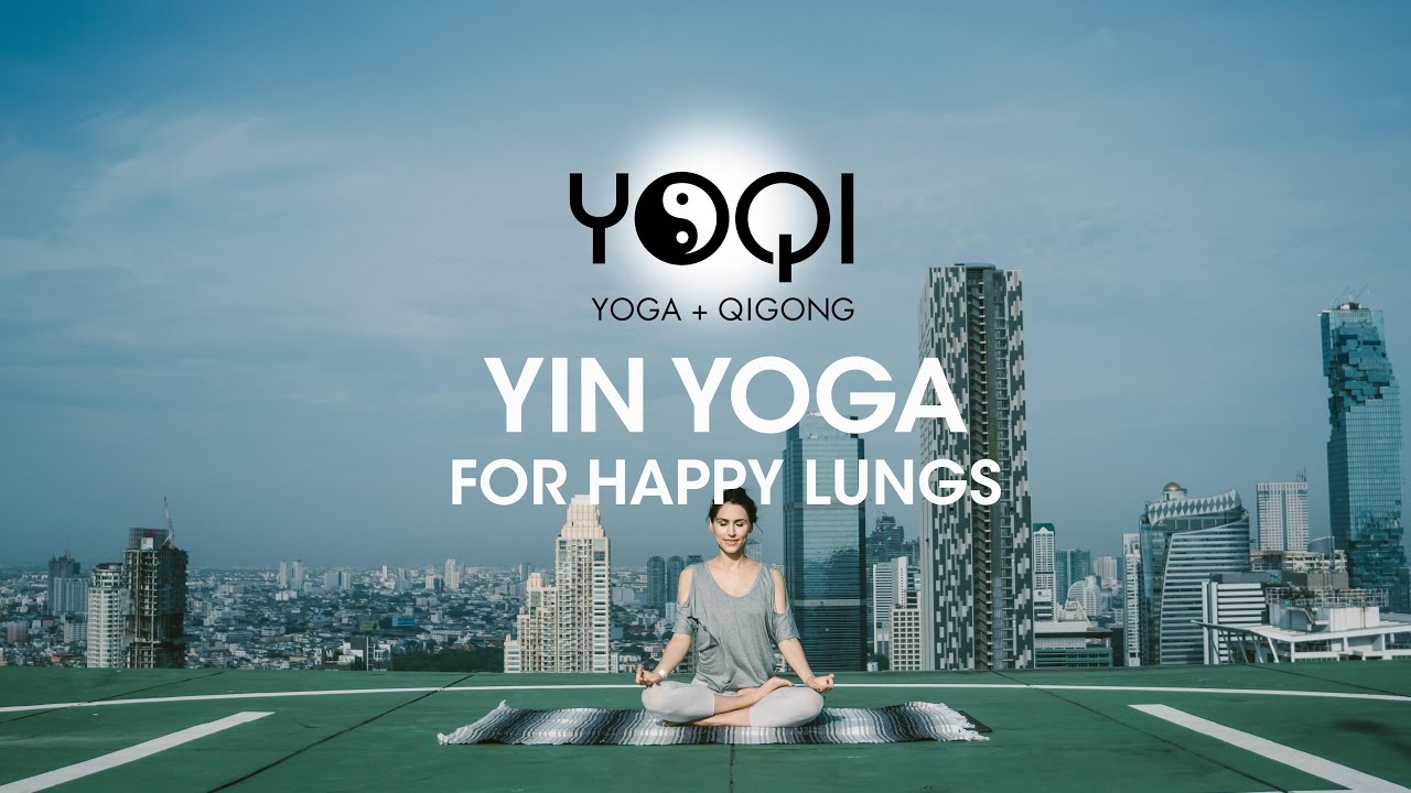Yin Yoga for Happy Lungs