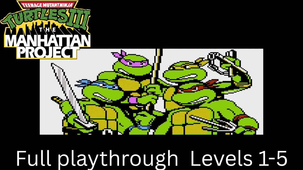 Teenage Mutant Ninja Turtles 3: Manhattan Project  Full Playthrough  #cowabungacollection