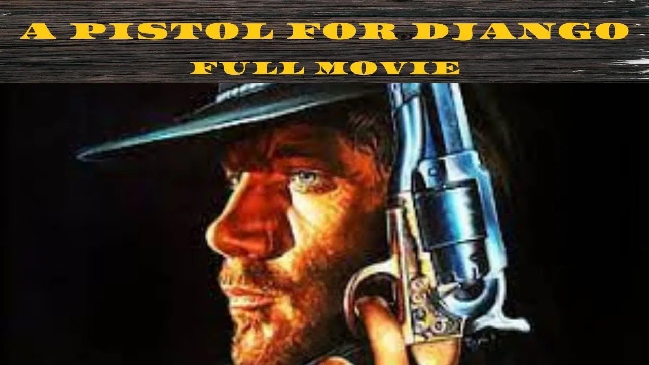 A Pistol for Django _ Western _ HD _ Full Movie in English