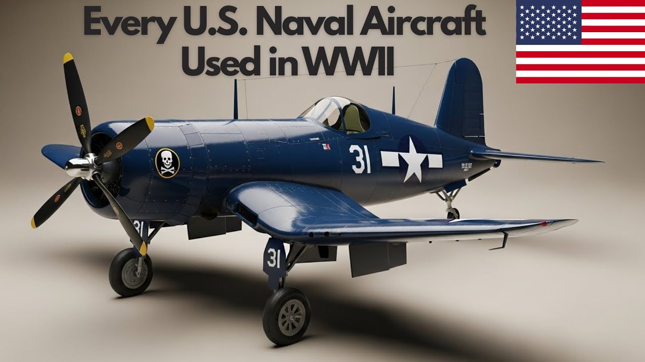 Every U.S Naval Aircraft Used in WWII