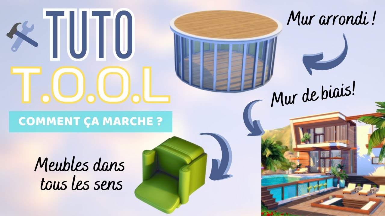 Mod T. O. O. L. | Comment ça marche ? |  Les Sims 4