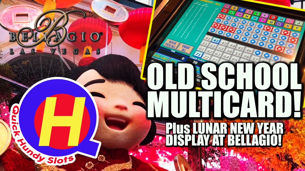 Old School Multicard KENO! Plus, Lunar New Year at Bellagio Las Vegas