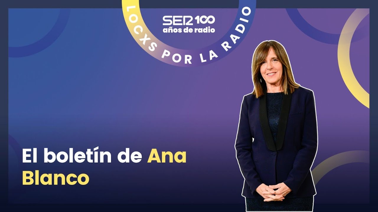 100 años de radio | El boletín de Ana Blanco | 10.00