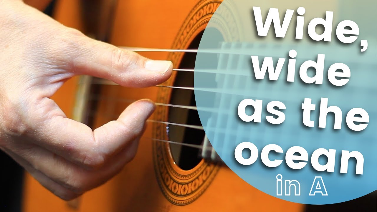 “Wide, wide as the ocean” song tutorial ~ Christian guitar song (in A) to sing with kids. Waltz time