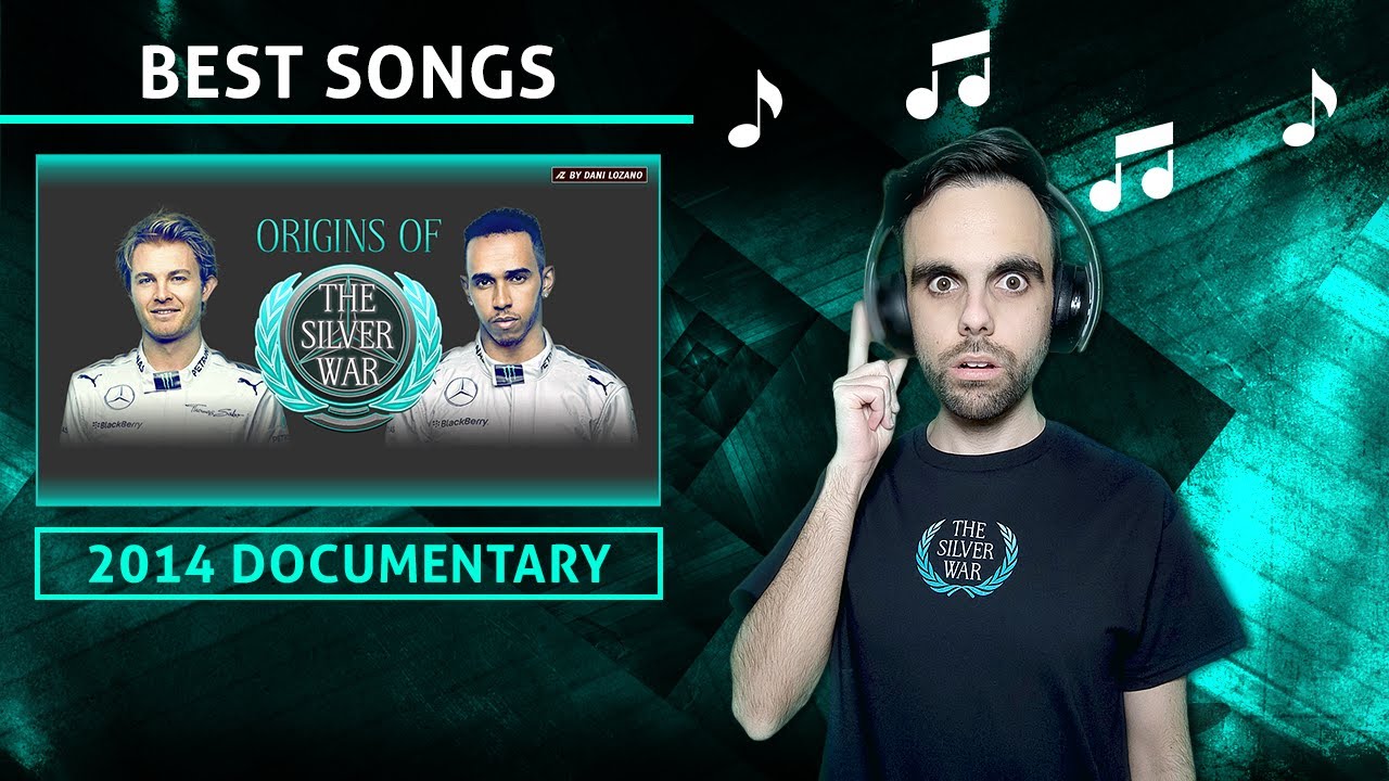 Favorite Songs of my F1 2014 Documentary: Origins of The Silver War - Lewis Hamilton vs Nico Rosberg