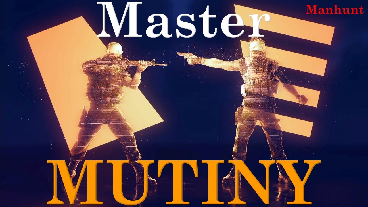 Division 2  Manhunt MUTINY (MASTER)