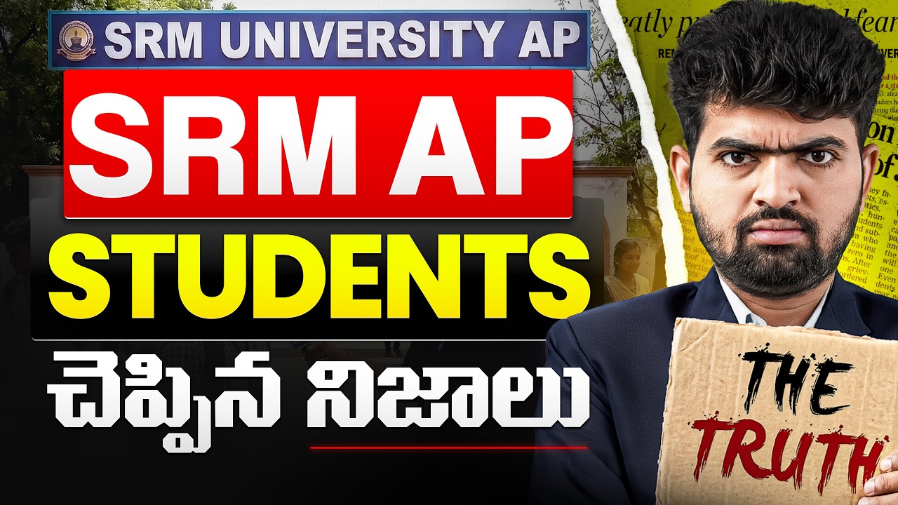 SRM AP University College Review 2026 | Placements, Fees, Campus, Hostel & Reality in Telugu