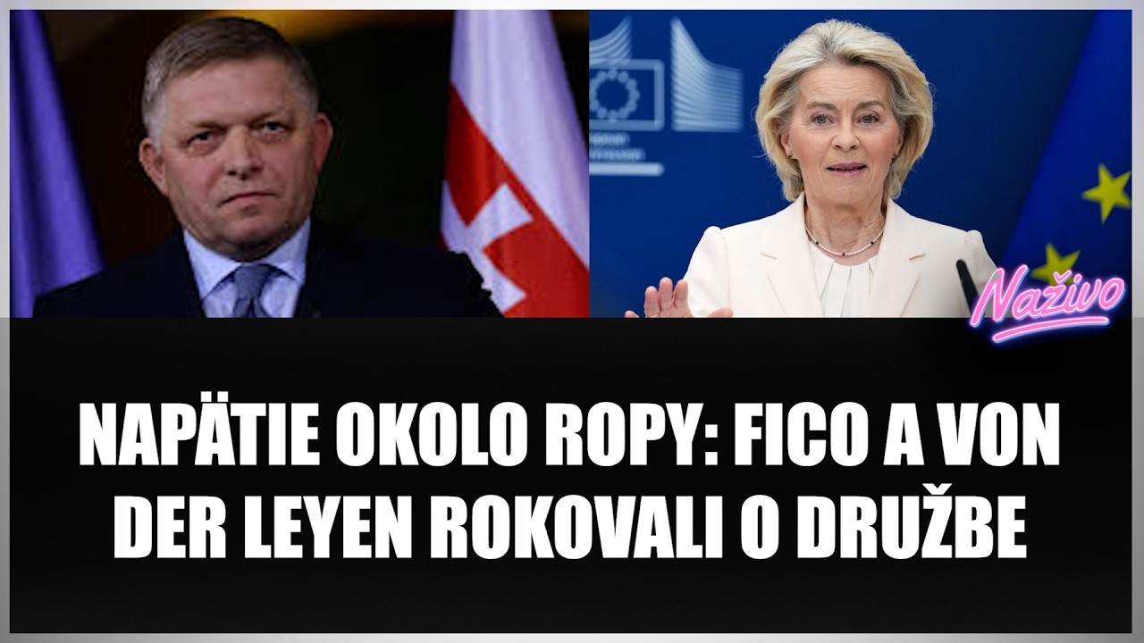 NAPÄTIE OKOLO ROPY: FICO A VON DER LEYEN ROKOVALI O DRUŽBE! Nová zmluva pre elektrárne?