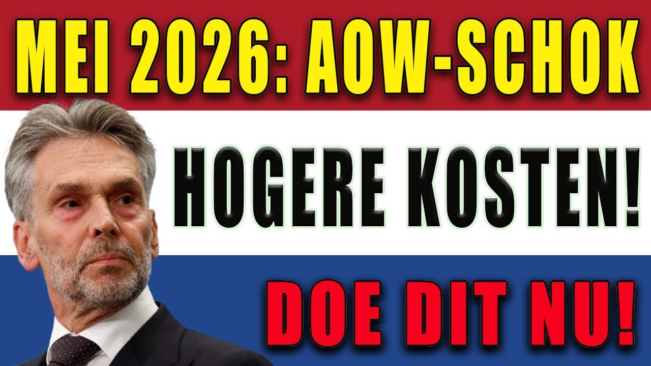 Grote AOW Veranderingen Mei 2026 | Hogere Kosten Alert | Actie Die U Nu Moet Nemen