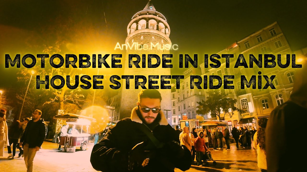 Motorbike Ride in Istanbul | Melodic and Organic House Street Ride | Psychedelic Mix İSTANBUL TURKEY