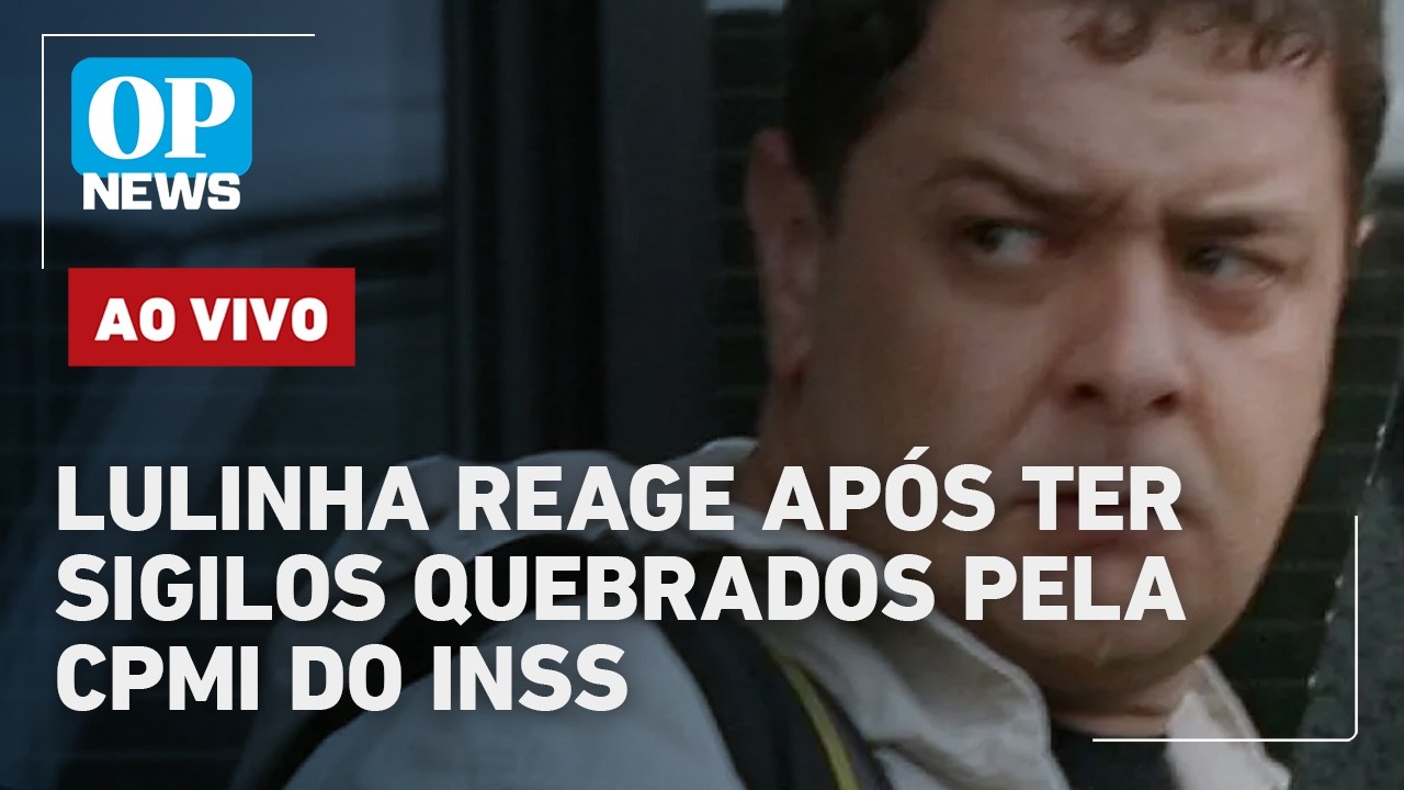 🔴AO VIVO: Lulinha reage após ter sigilos quebrados pela CPMI do INSS; Flávio Bolsonaro x Lula