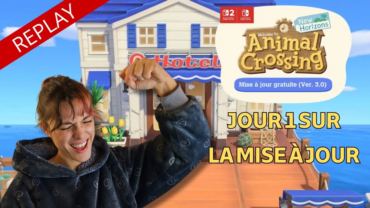 Animal Crossing après la mise à jour : premières impressions (jour 1) | Replay du 15-01-26