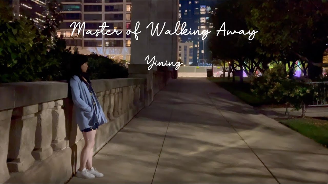Yining - Master of Walking Away (Lyric Video)