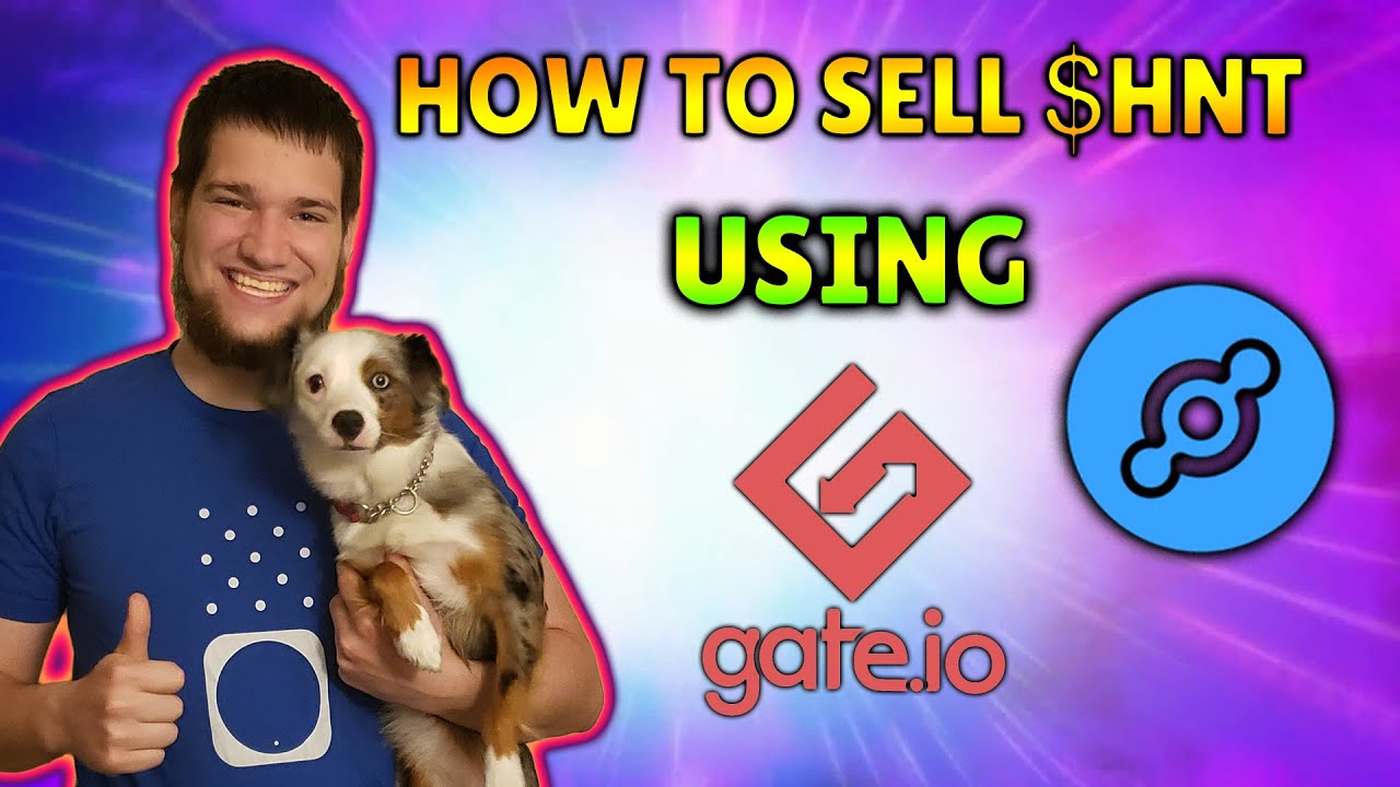How to Sell your HNT on Gate.io