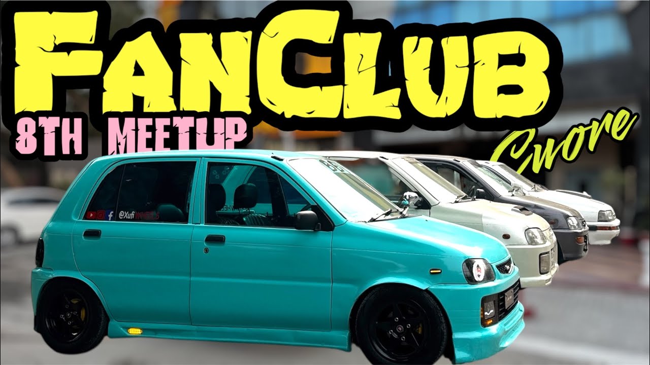 Cuore & Daihatsu Fan Club 8th Grand Meetup | Modified Cars | Vlog by XufiWheels by sohaybMuhammad