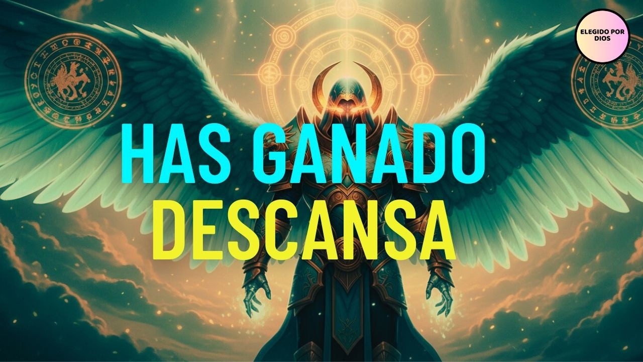 Elegido de Dios, ¡descansa! La batalla por tu futuro ha terminado  La guerra se ganó en el Espíritu