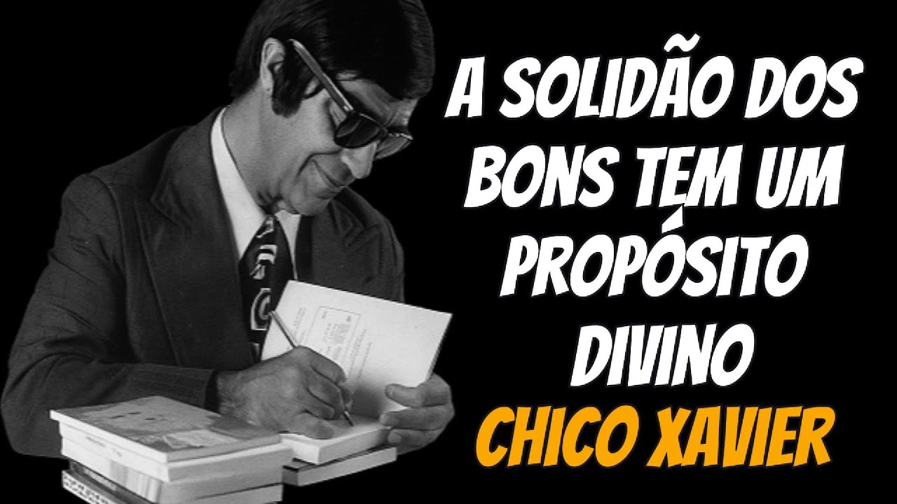 O Prop&oacute;sito Espiritual da Solid&atilde;o na Vida de Muitas Pessoas Boas na Velhice | Chico Xavier Alertava