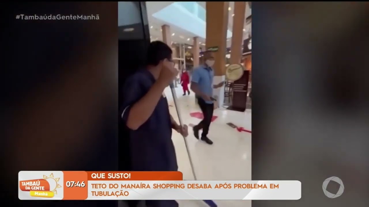 Que susto vídeo mostra momento em que teto de Manaíra Shopping desaba - Tambaú da Gente Manhã