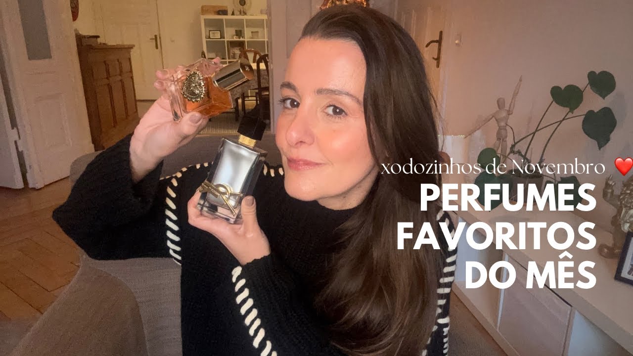 Perfumes favoritos de Novembro