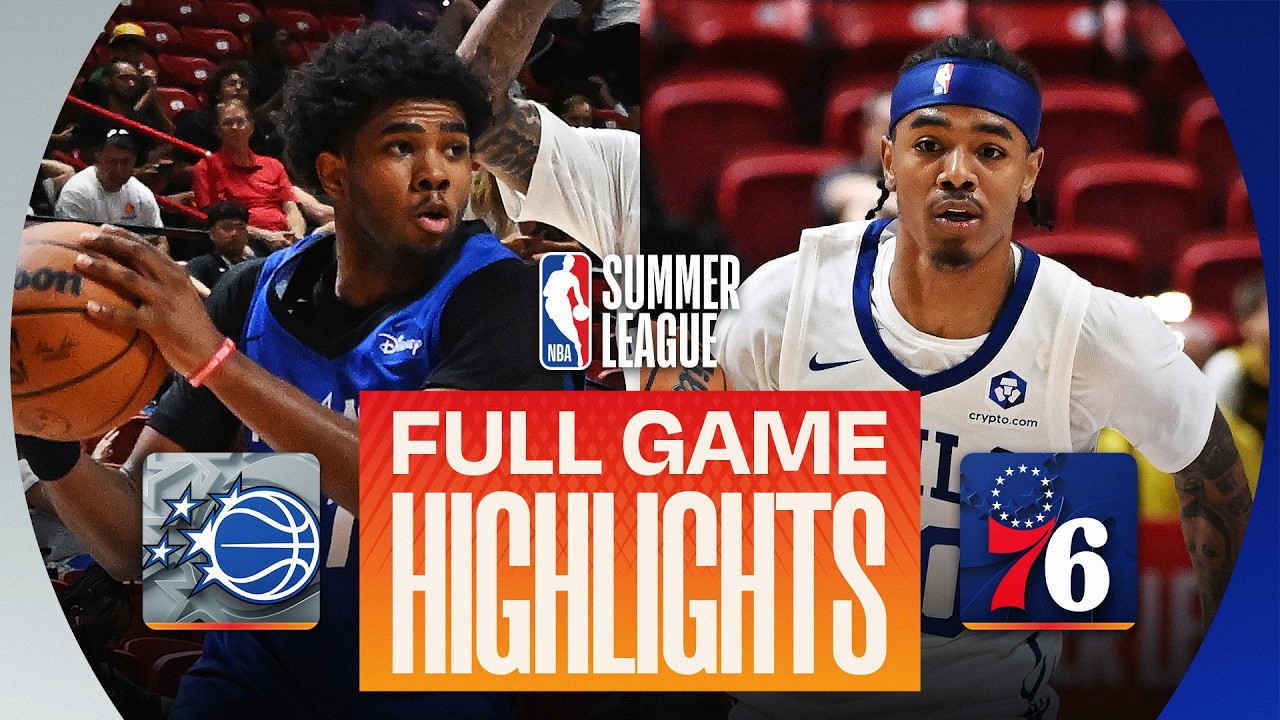 MAGIC vs 76ERS | LAS VEGAS SUMMER LEAGUE | FULL GAME HIGHLIGHTS | July 15, 2026