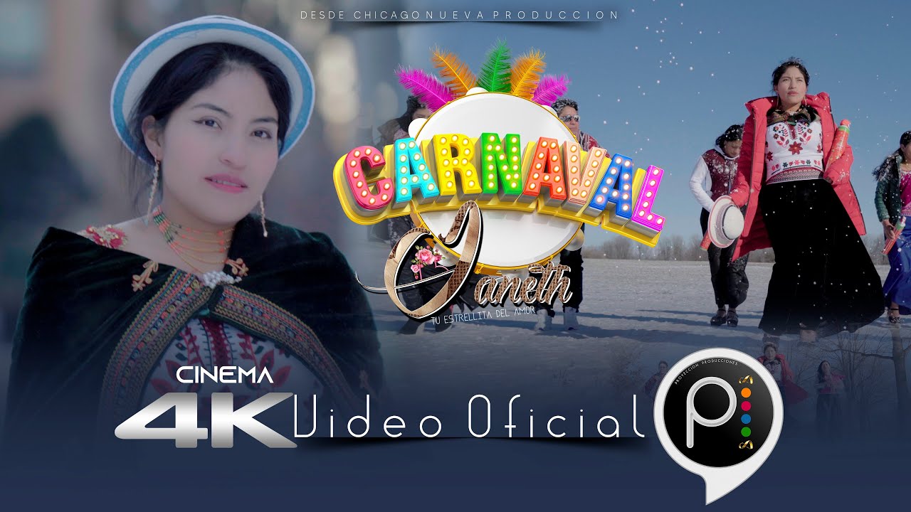 JANETH TU ESTRELLITA DEL AMOR  /A GOZAR EL CARNAVAL/  VIDEO OFICIAL CINEMA 4K