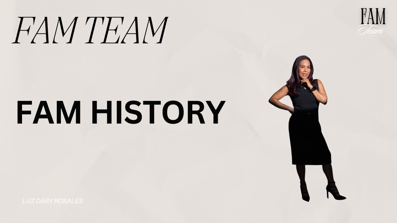 FAM HISTORY - LUZ DARY ROSALES