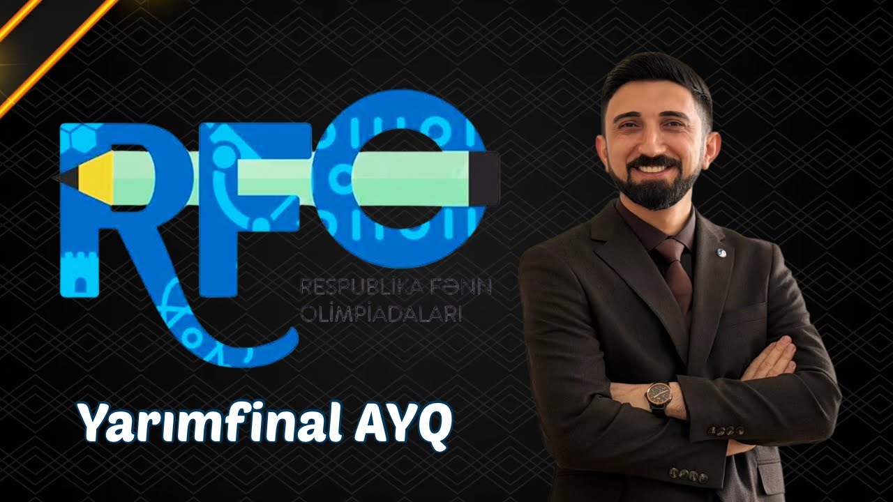 RFO 2026  Yarımfinal mərhələsi fizika