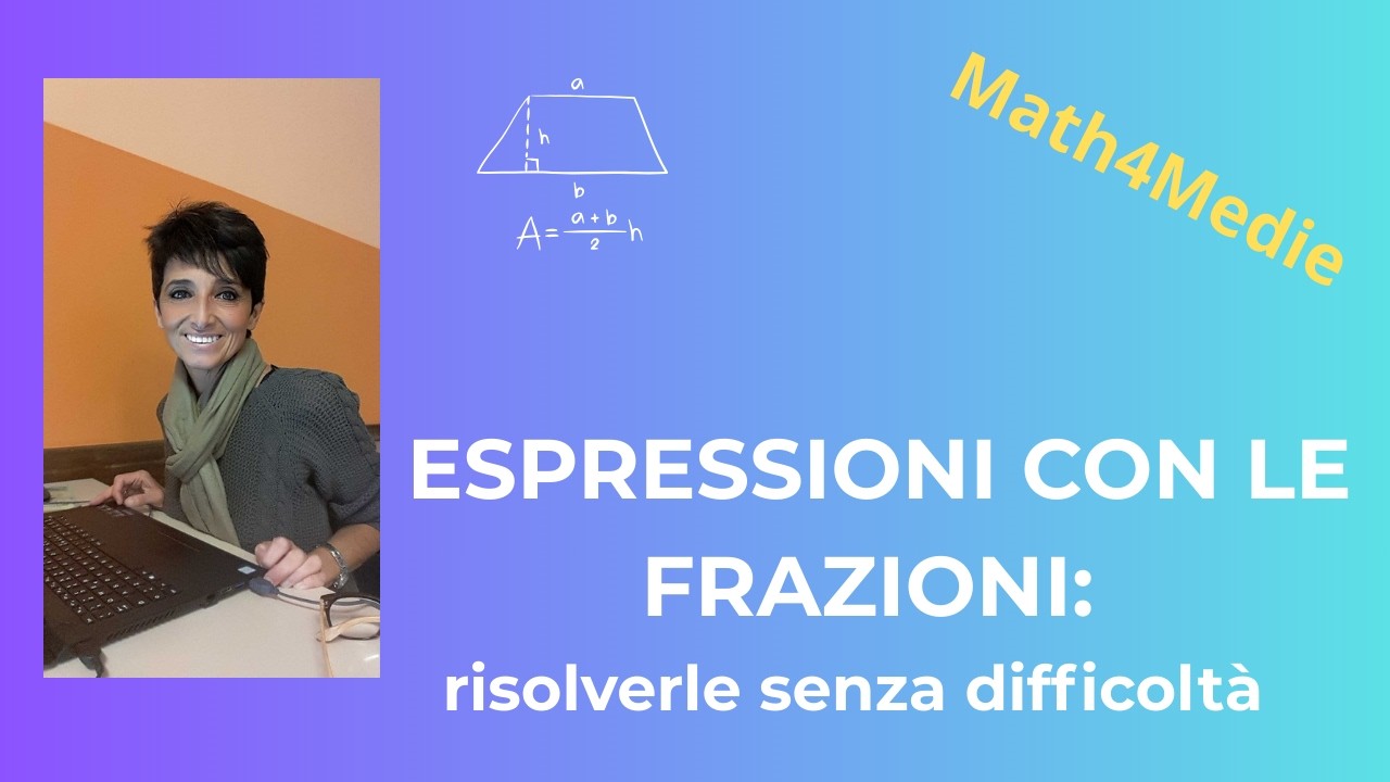 Come risolvere le espressioni con le frazioni. Metodo semplice e chiaro.
